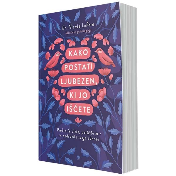 Kako postati ljubezen, ki jo iščete