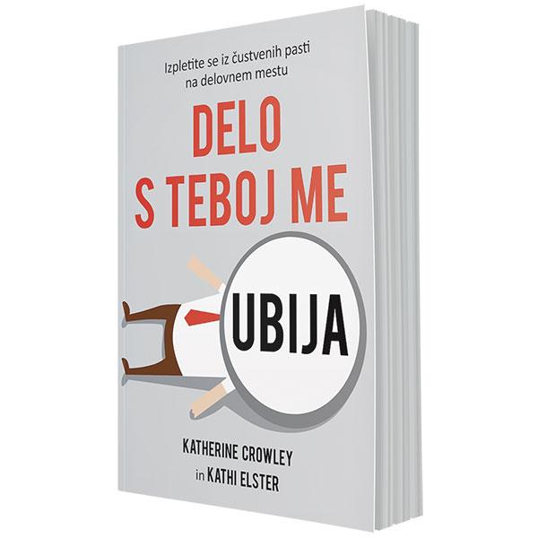 Delo s teboj me ubija
