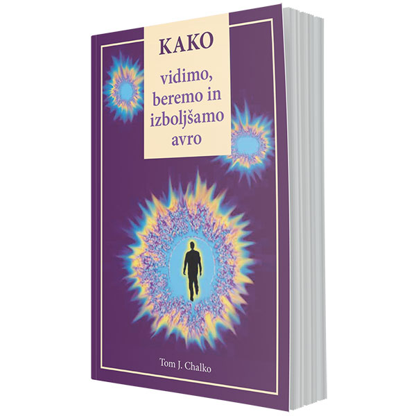 Kako vidimo, beremo in izboljšamo avro (e-knjiga) 