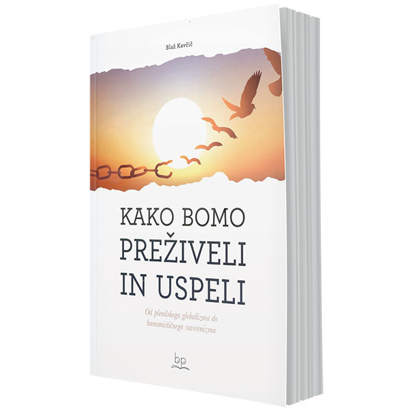 Kako bomo preživeli in uspeli