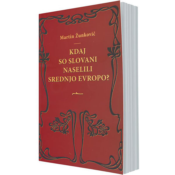 Kdaj so Slovani naselili Srednjo Evropo 