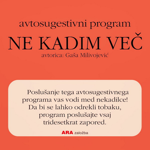 Ne kadim več – avtosugestivni program