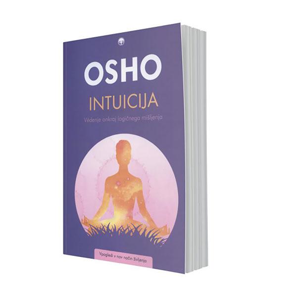 OSHO: Intuicija – védenje onkraj logičnega mišljenja