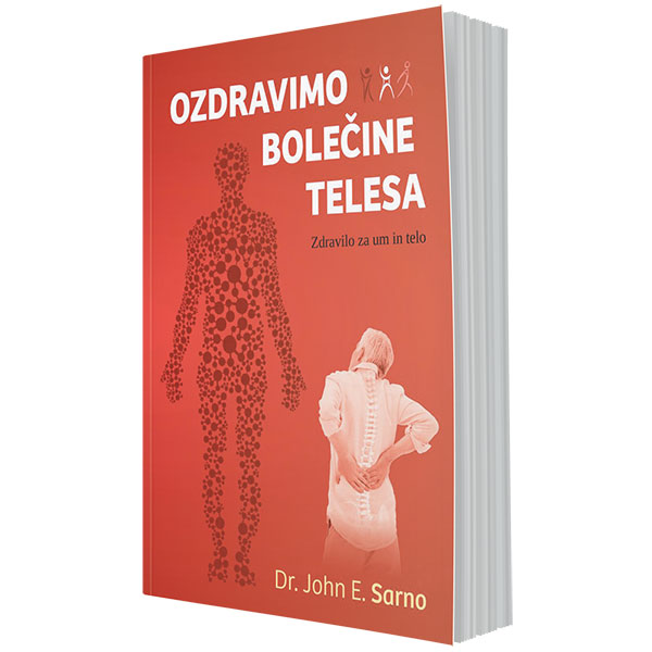 Ozdravimo bolečine telesa – zdravilo za um in telo