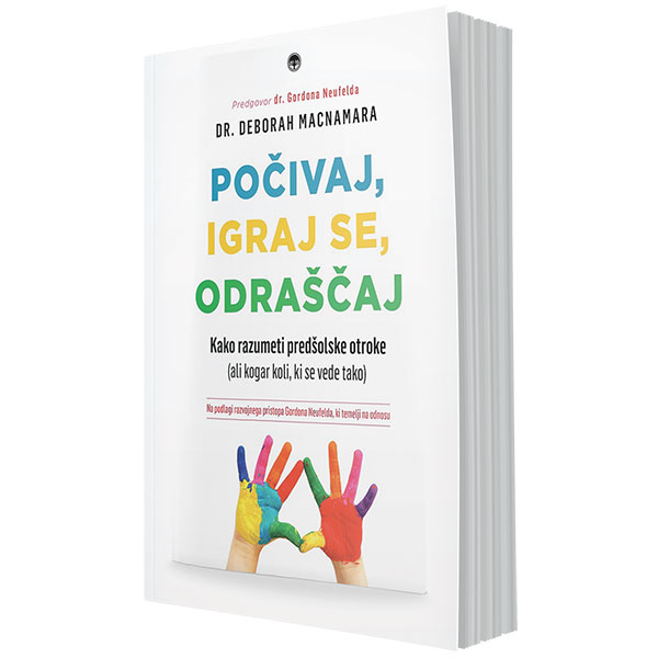 Počivaj, igraj se, odraščaj – Kako razumeti predšolske otroke