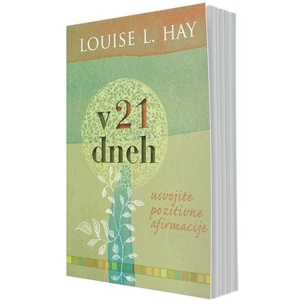 V 21 dneh usvojite pozitivne afirmacije